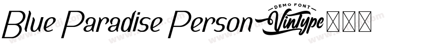 Blue Paradise Person字体转换